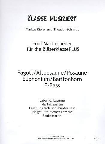 Martinslieder für die Bläserklasse PLUS Fagott/(Alt)Posaune/Euphonium/Baritonhorn/E-Bass